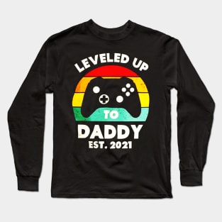 Leveled Up To Daddy Long Sleeve T-Shirt